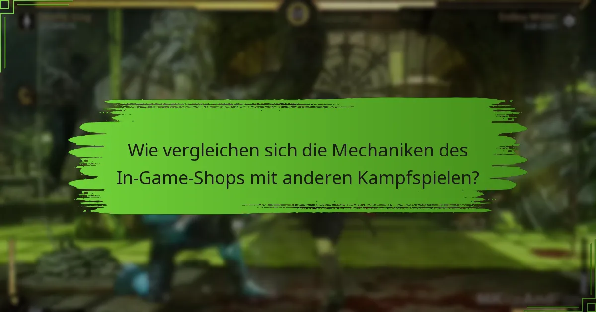 Wie vergleichen sich die Mechaniken des In-Game-Shops mit anderen Kampfspielen?