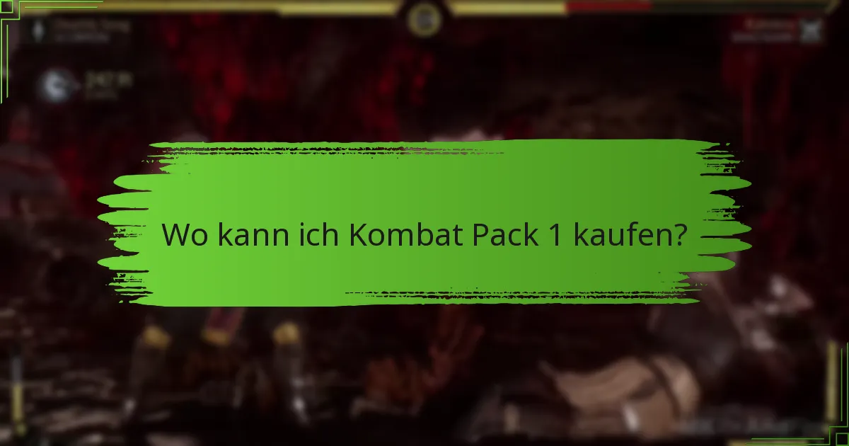Wo kann ich Kombat Pack 1 kaufen?